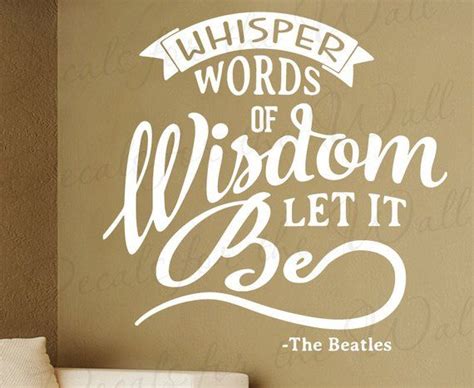 lyrics to song let it be|whisper words of wisdom lyrics.